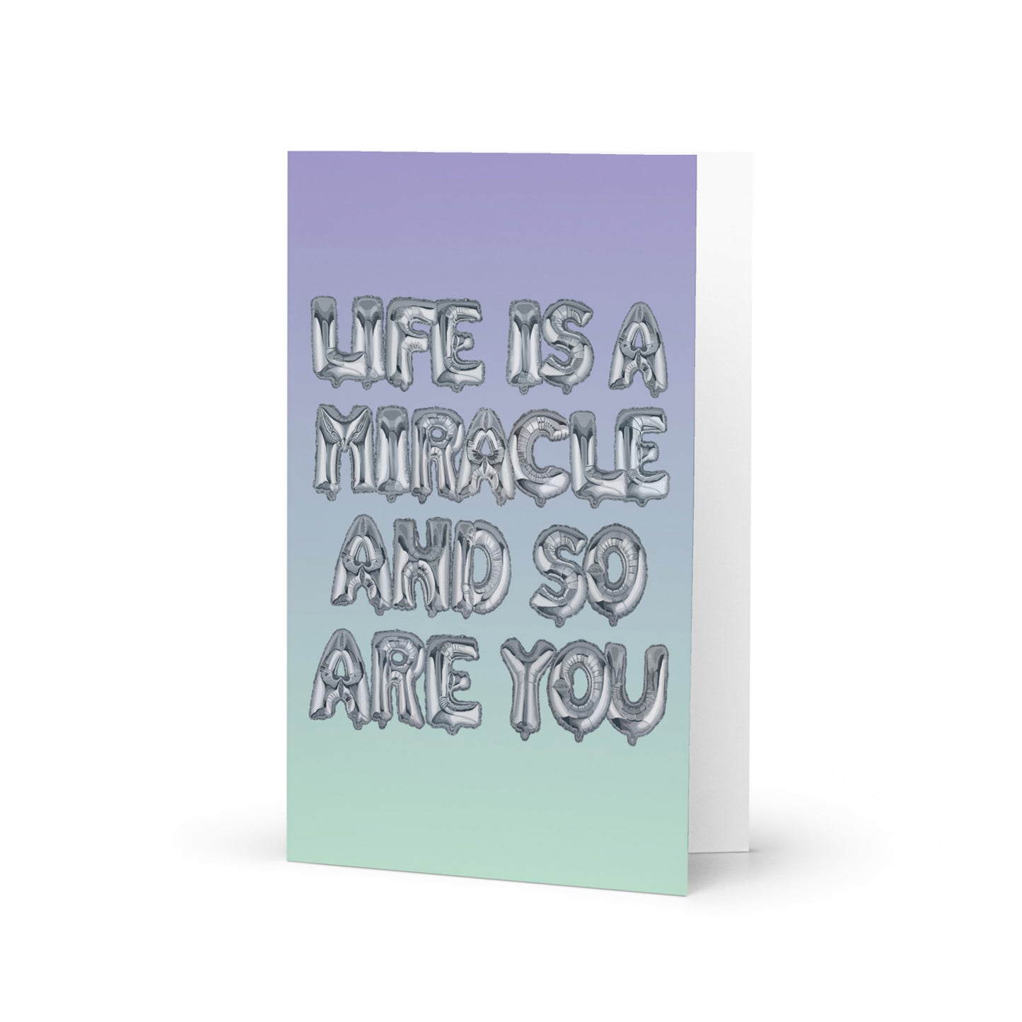 Life Is A Miracle And So Are You - old
