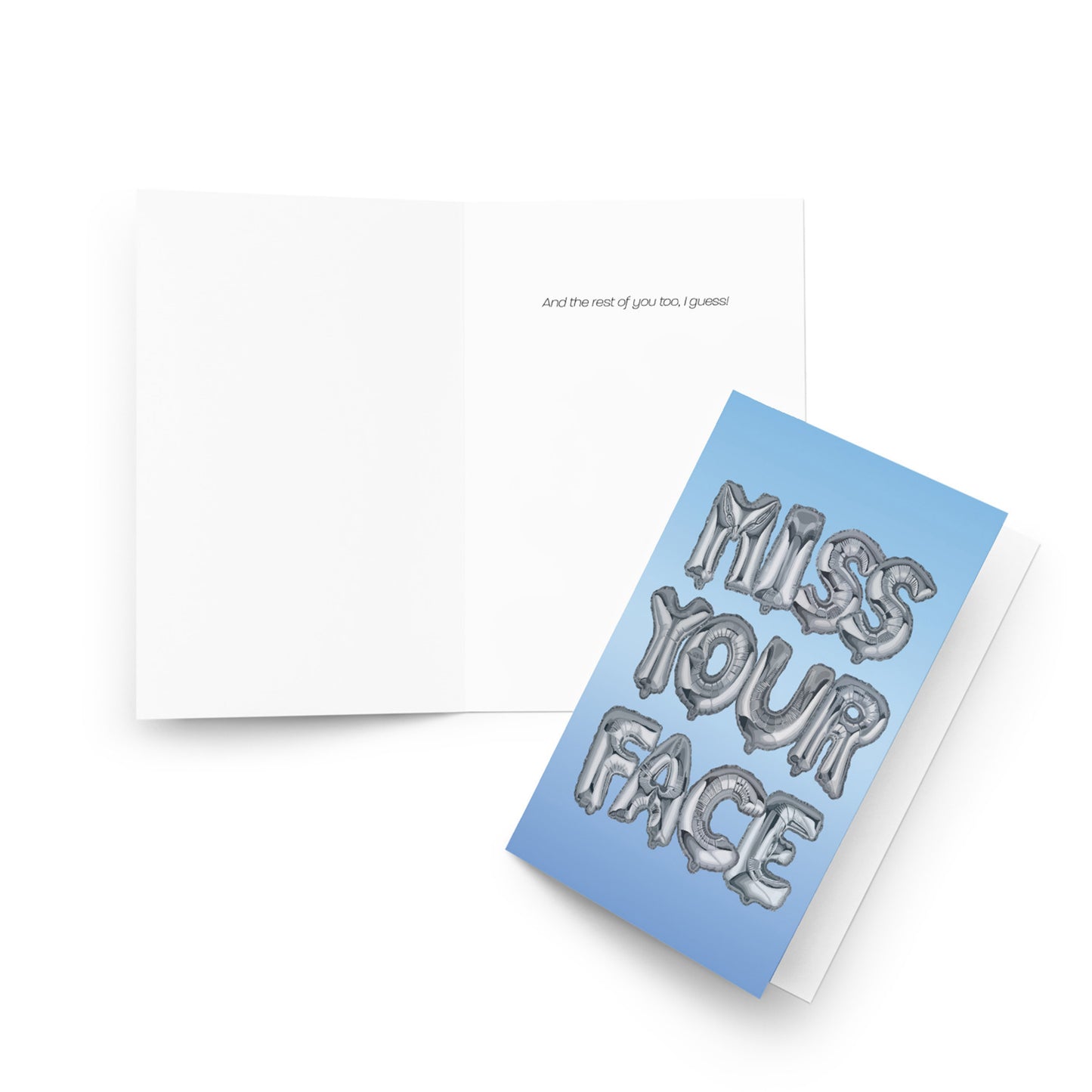 Miss Your Face Greeting Card - old